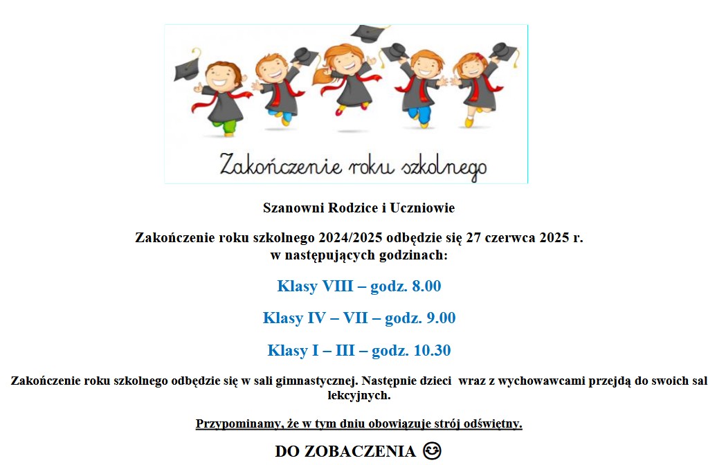 Zakończenie Roku Szkolnego 2024/25