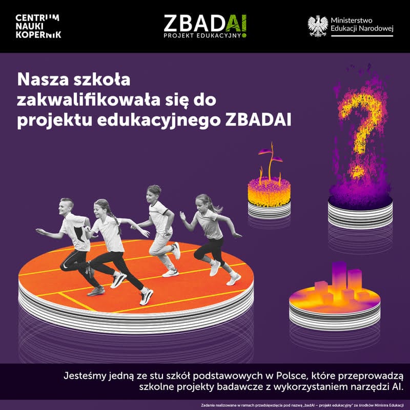 Nasza szkoła w projekcie ZBADAI!