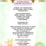 Zapraszamy do udziału w Rodzinnym Konkursie "Koszyczek Wielkanocny”